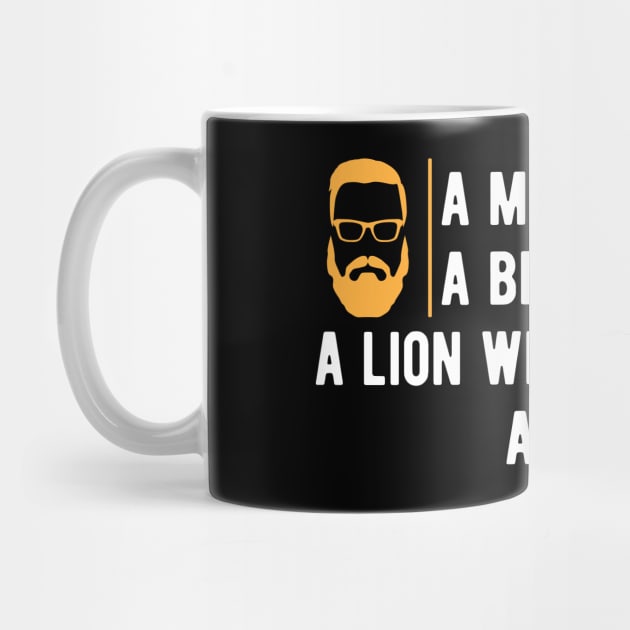 Beard - A man without beard is like a lion without a mane by KC Happy Shop